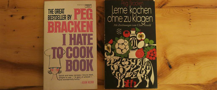 Wenn Kochen keinen Spaß macht: The I Hate to Cook Book